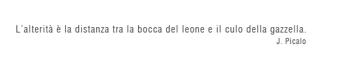 Chi siamo noi, chi è ciascuno di noi se non una combinatoria d’esperienze, d’informazioni, di letture, d’immaginazioni?