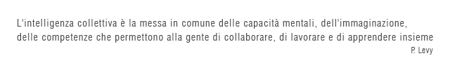 Chi siamo noi, chi è ciascuno di noi se non una combinatoria d’esperienze, d’informazioni, di letture, d’immaginazioni?